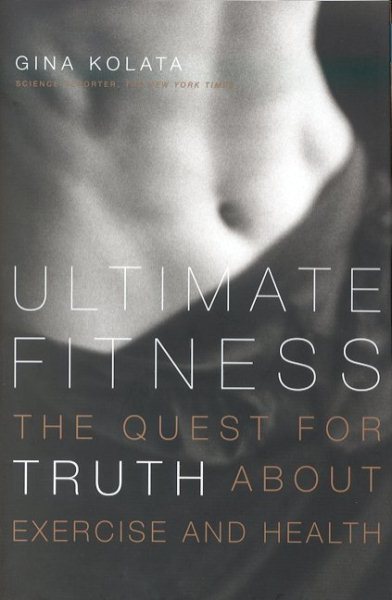 Ultimate Fitness: The Quest for Truth about Health and Exercise cover