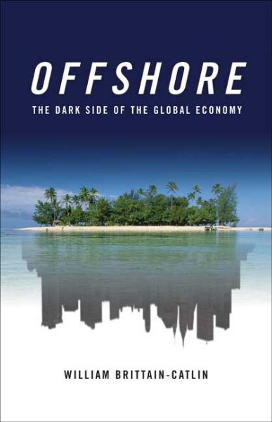 Offshore: The Dark Side of the Global Economy cover
