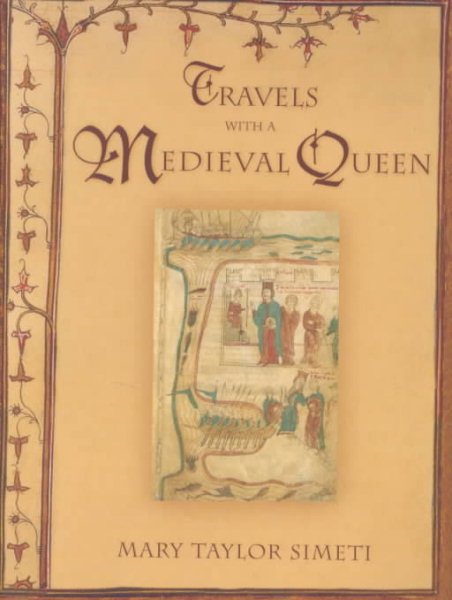 Travels with a Medieval Queen cover
