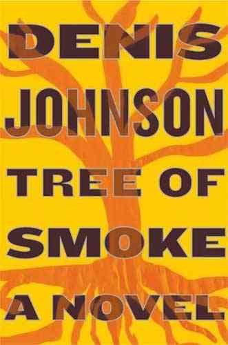 Tree of Smoke: A Novel cover