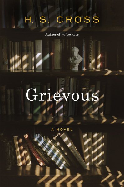 Grievous: A Novel cover