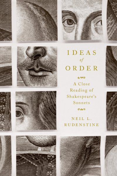 Ideas of Order: A Close Reading of Shakespeare's Sonnets cover