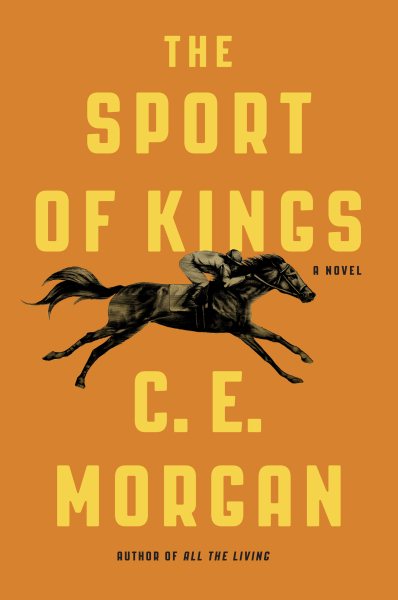 The Sport of Kings: A Novel cover
