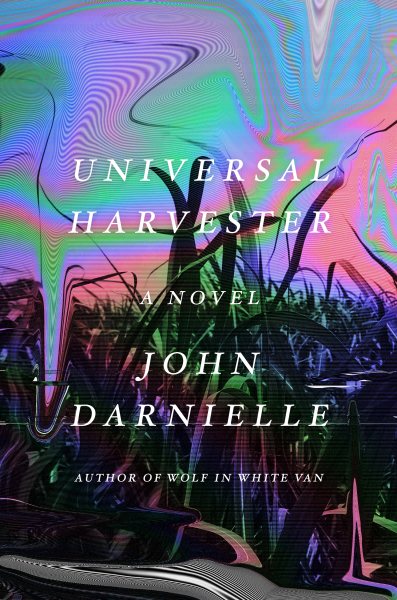 Universal Harvester: A Novel cover