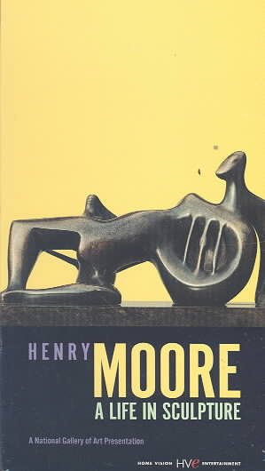 Henry Moore - A Life in Sculpture [VHS] cover