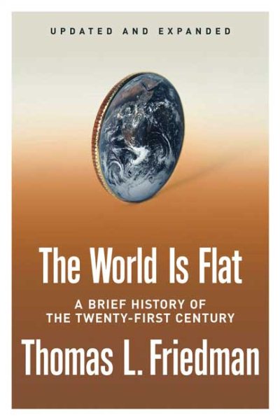The World is Flat (A Brief History of the Twenty-First Century) cover