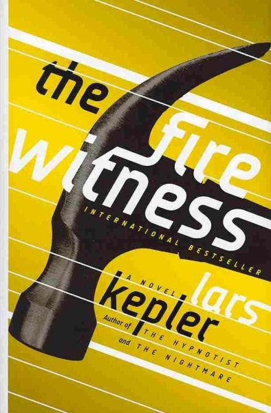The Fire Witness: A Novel (Detective Inspector Joona Linna) cover