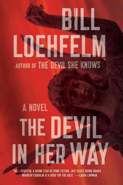 The Devil in Her Way: A Novel (Maureen Coughlin Series) cover