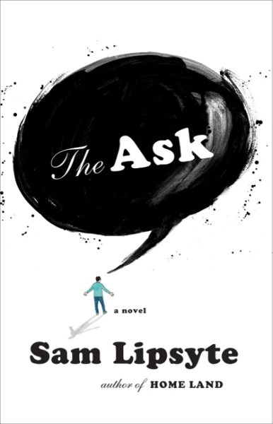 The Ask: A Novel cover