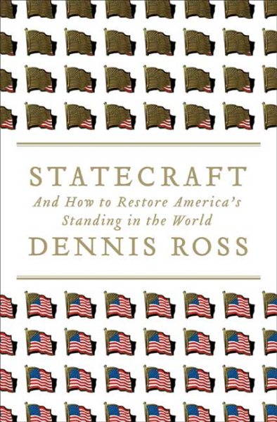Statecraft: And How to Restore America's Standing in the World cover