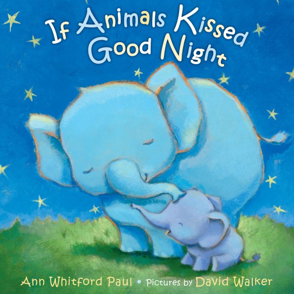 If Animals Kissed Good Night cover