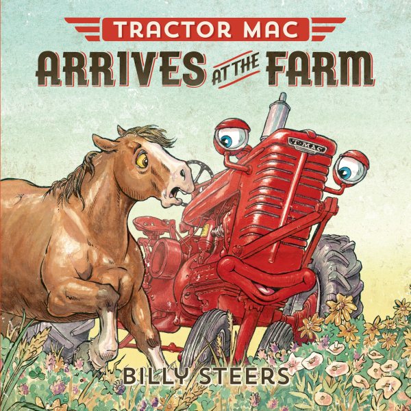 Tractor Mac Arrives at the Farm cover