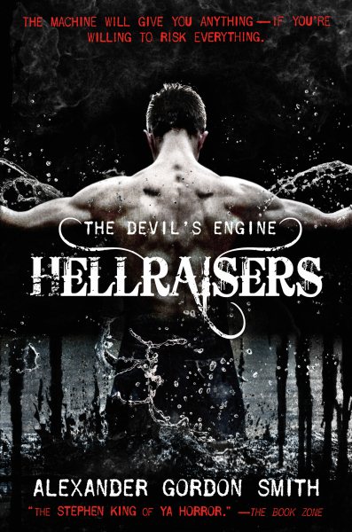 The Devil's Engine: Hellraisers: (Book 1) (The Devil's Engine, 1)