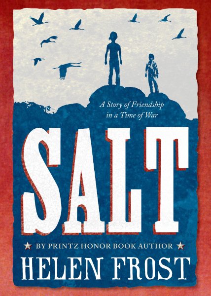Salt: A Story of Friendship in a Time of War cover