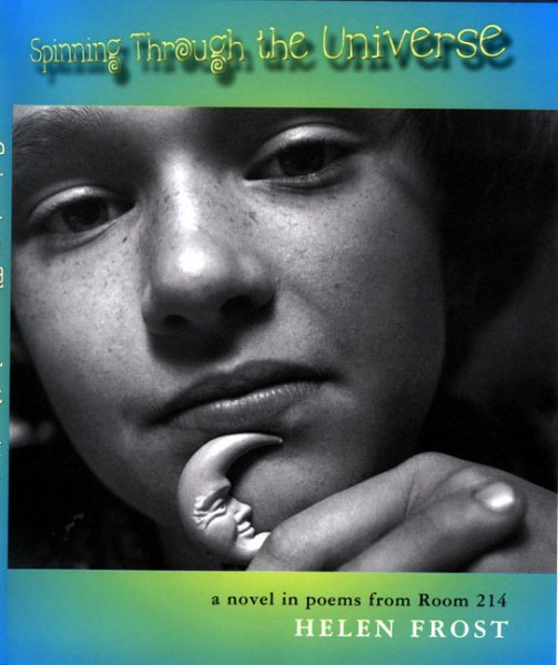 Spinning Through the Universe: A Novel in Poems from Room 214 cover