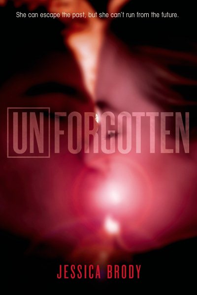 Unforgotten (The Unremembered Trilogy, 2) cover