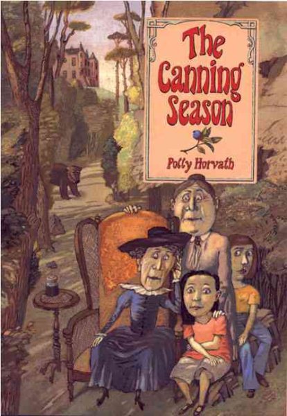 The Canning Season (National Book Award for Young People's Literature (Awards)) cover