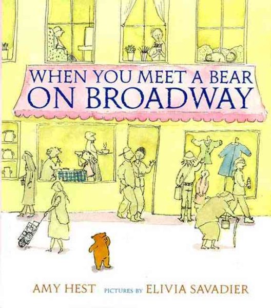 When You Meet a Bear on Broadway cover