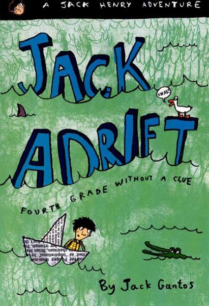 Jack Adrift: Fourth Grade Without a Clue: A Jack Henry Adventure (Jack Henry, 1) cover