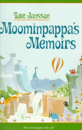 Moominpappa's Memoirs (Moomins) cover