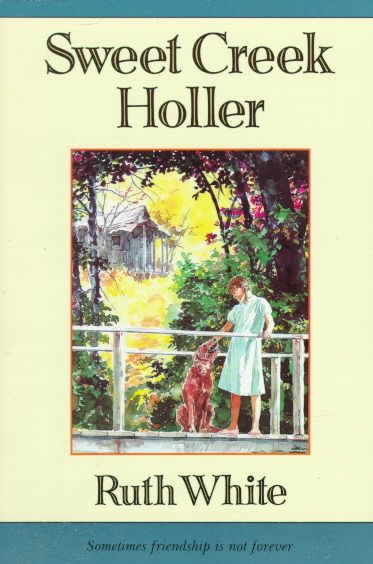 Sweet Creek Holler (A Sunburst Book) cover