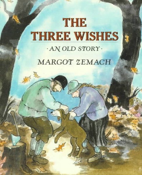 The Three Wishes: An Old Story (A Sunburst Book) cover