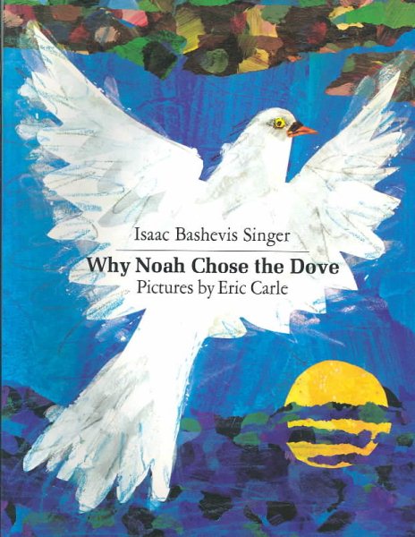 Why Noah Chose the Dove (Sunburst Book) cover