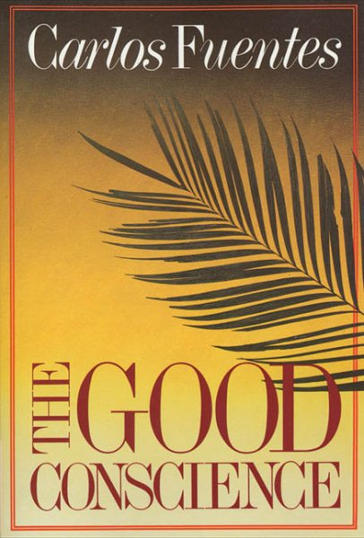 The Good Conscience: A Novel cover