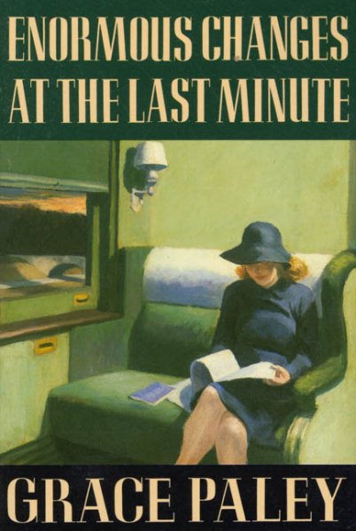 Enormous Changes at the Last Minute: Stories cover