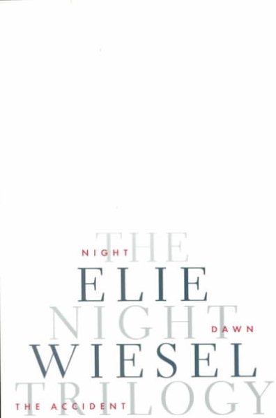 The Night Trilogy: Night, Dawn, The Accident cover