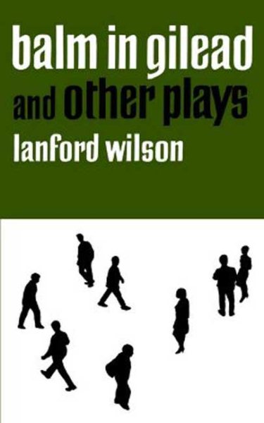 Balm in Gilead and Other Plays (Dramabook) cover
