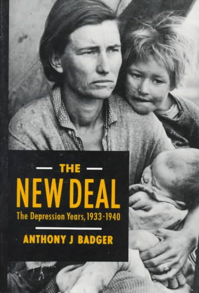 The New Deal: The Depression Years, 1933-1940 cover
