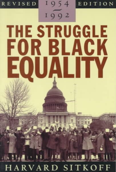 The Struggle for Black Equality, 1954-1992 (American Century Series) cover