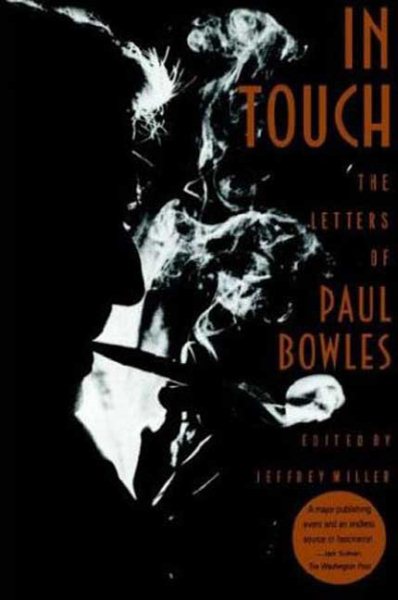 In Touch: The Letters of Paul Bowles cover