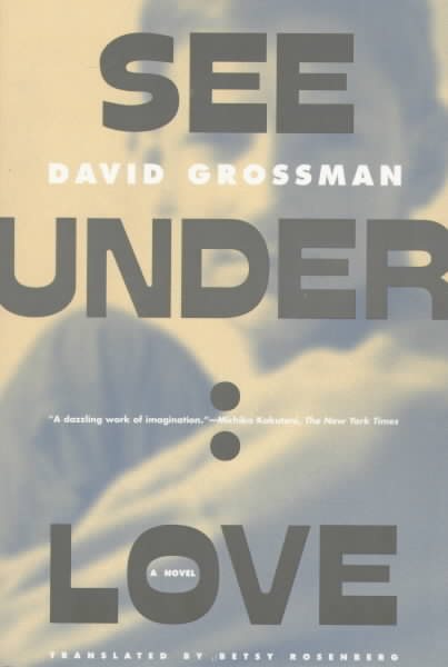 See Under: LOVE: A Novel cover