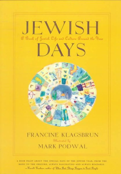 Jewish Days: A Book of Jewish Life and Culture Around the Year cover