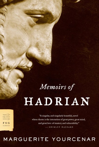 Memoirs of Hadrian (FSG Classics) cover