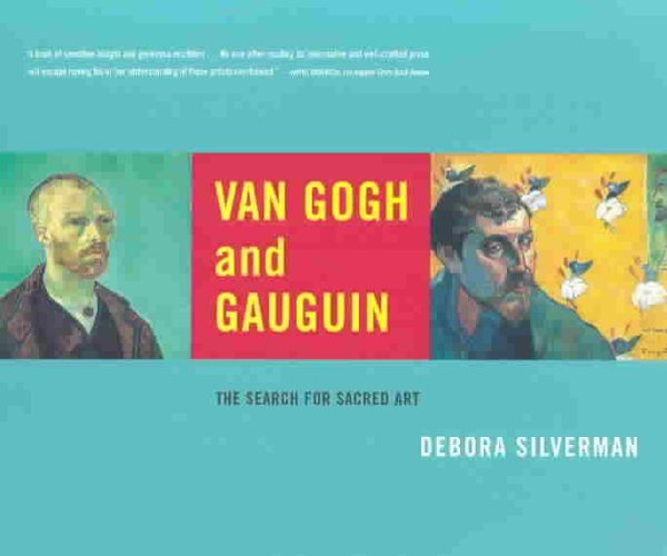 Van Gogh and Gauguin: The Search for Sacred Art cover