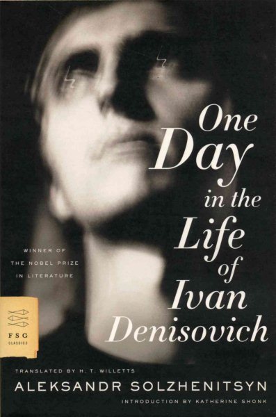 One Day in the Life of Ivan Denisovich (FSG Classics) cover