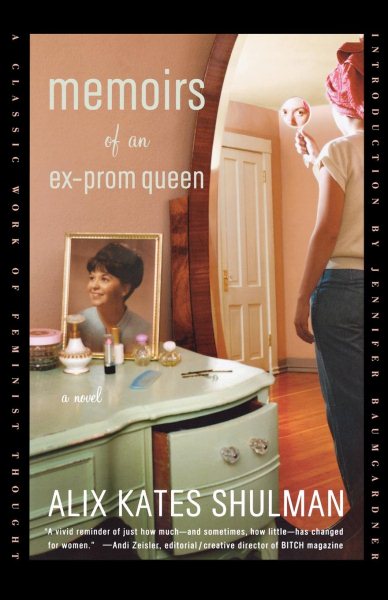 Memoirs of an Ex-Prom Queen: A Novel cover