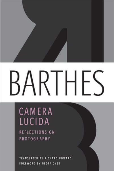 Camera Lucida: Reflections on Photography cover