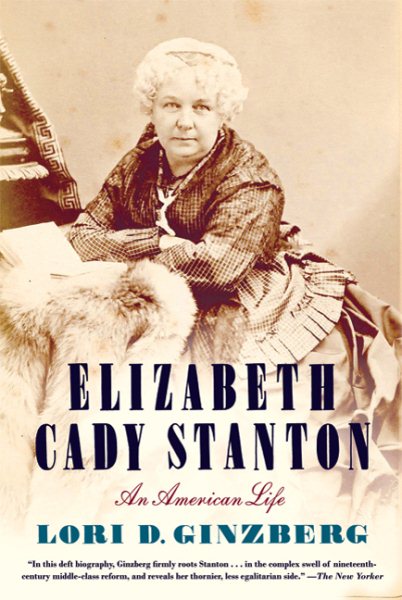 Elizabeth Cady Stanton: An American Life cover