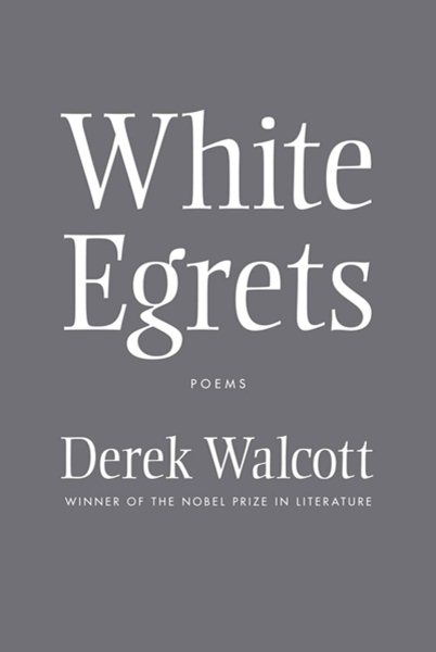 White Egrets: Poems cover