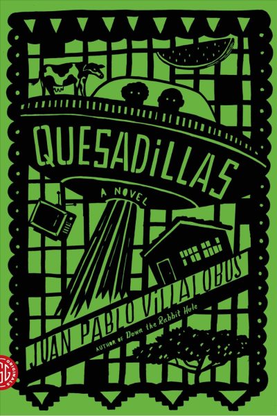 Quesadillas: A Novel cover