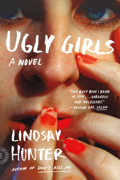 Ugly Girls: A Novel cover