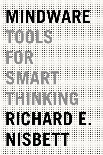 Mindware: Tools for Smart Thinking cover