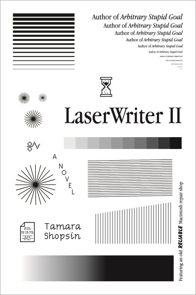 LaserWriter II: A Novel cover