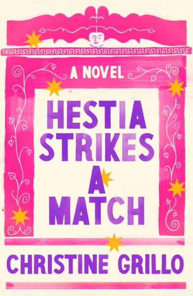 Hestia Strikes a Match: A Novel cover