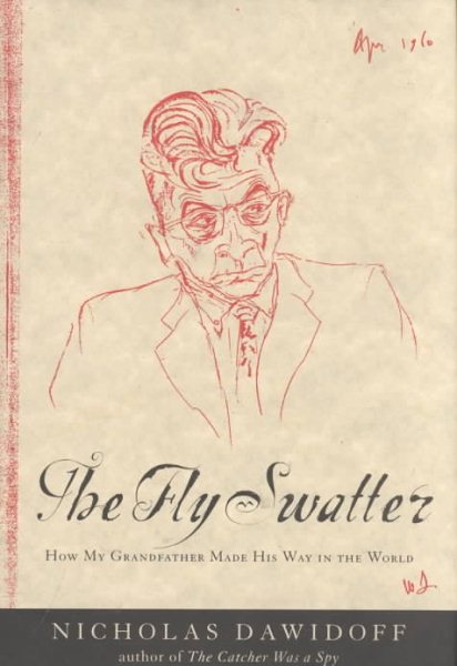 The Fly Swatter: How My Grandfather Made His Way in the World cover
