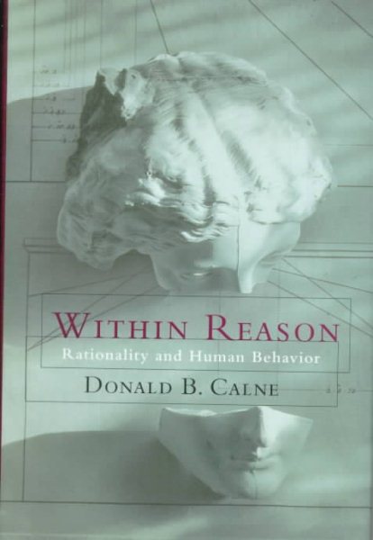 Within Reason: Rationality and Human Behavior cover